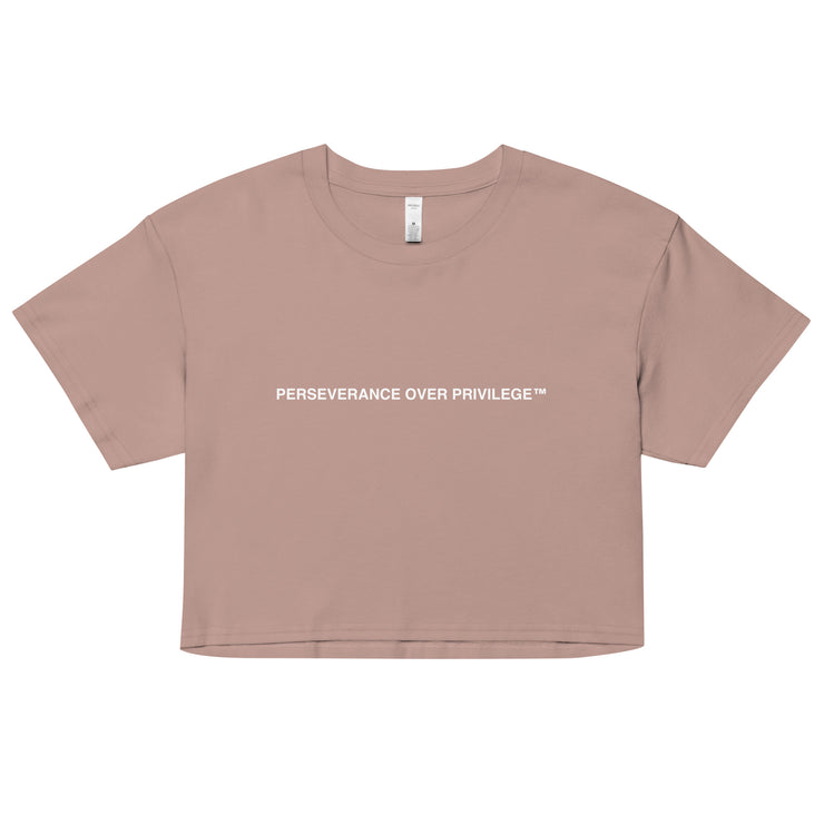 Perseverance Over Privilege Crop Tee - White Text